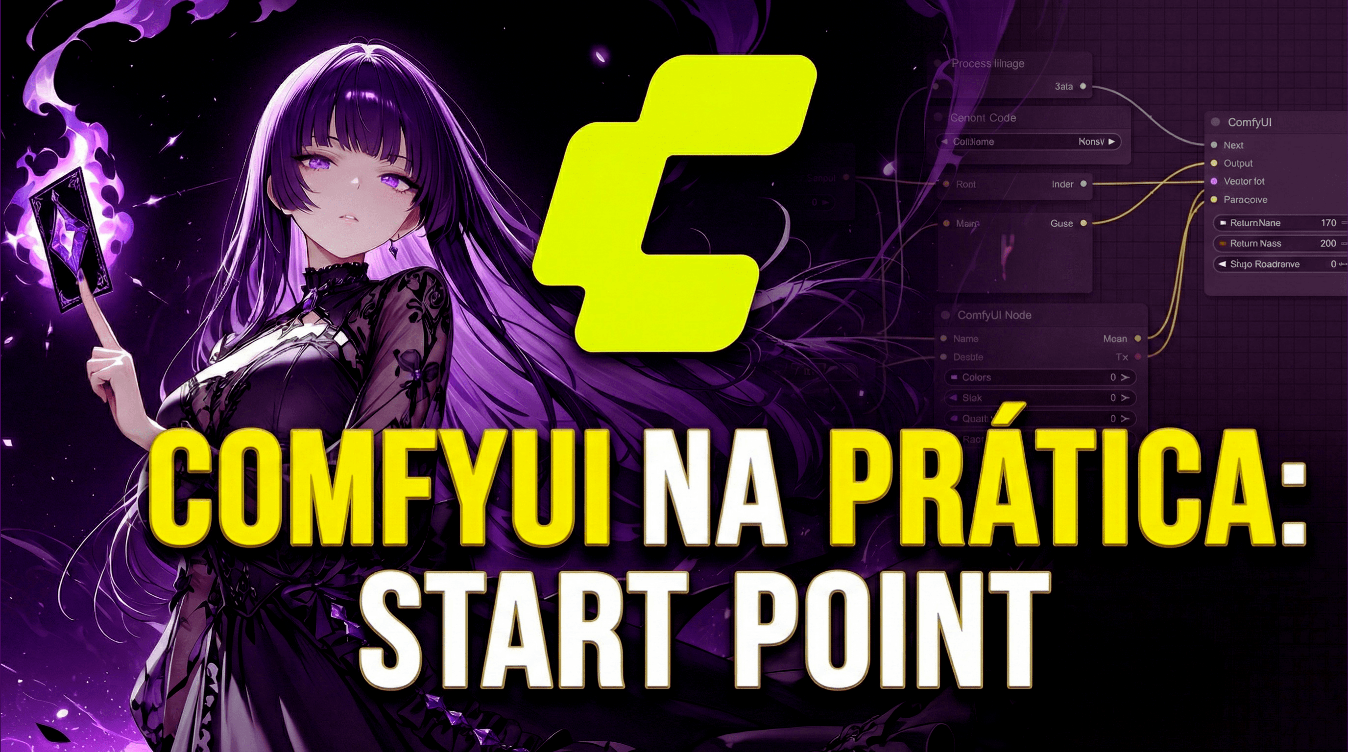 ComfyUI na Prática: Start Point